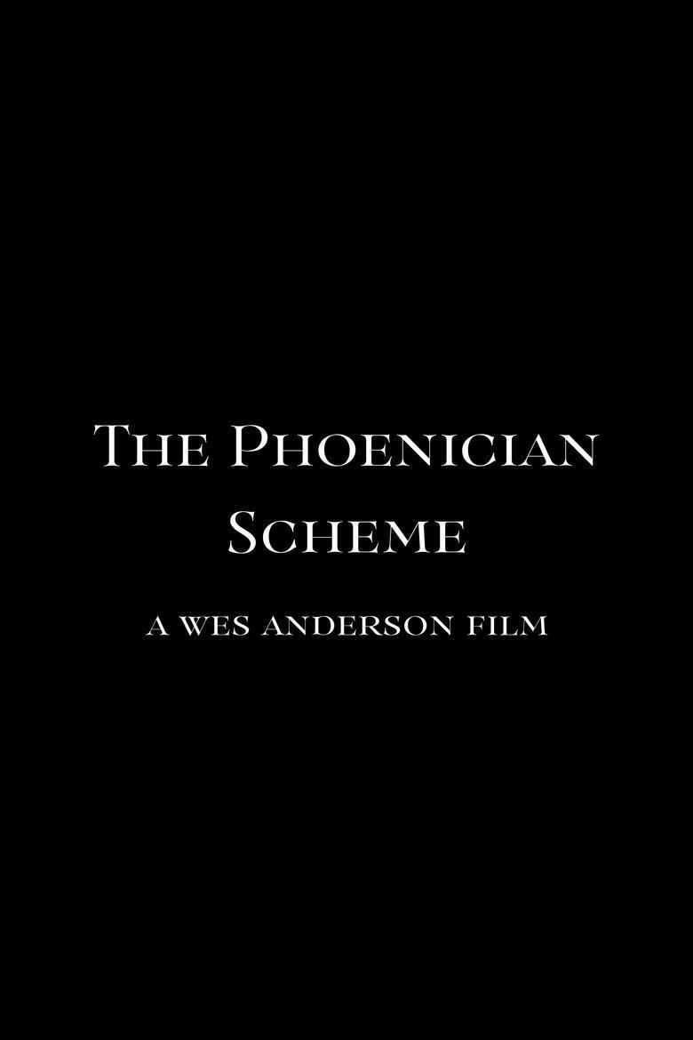 The Phoenician Scheme poster image