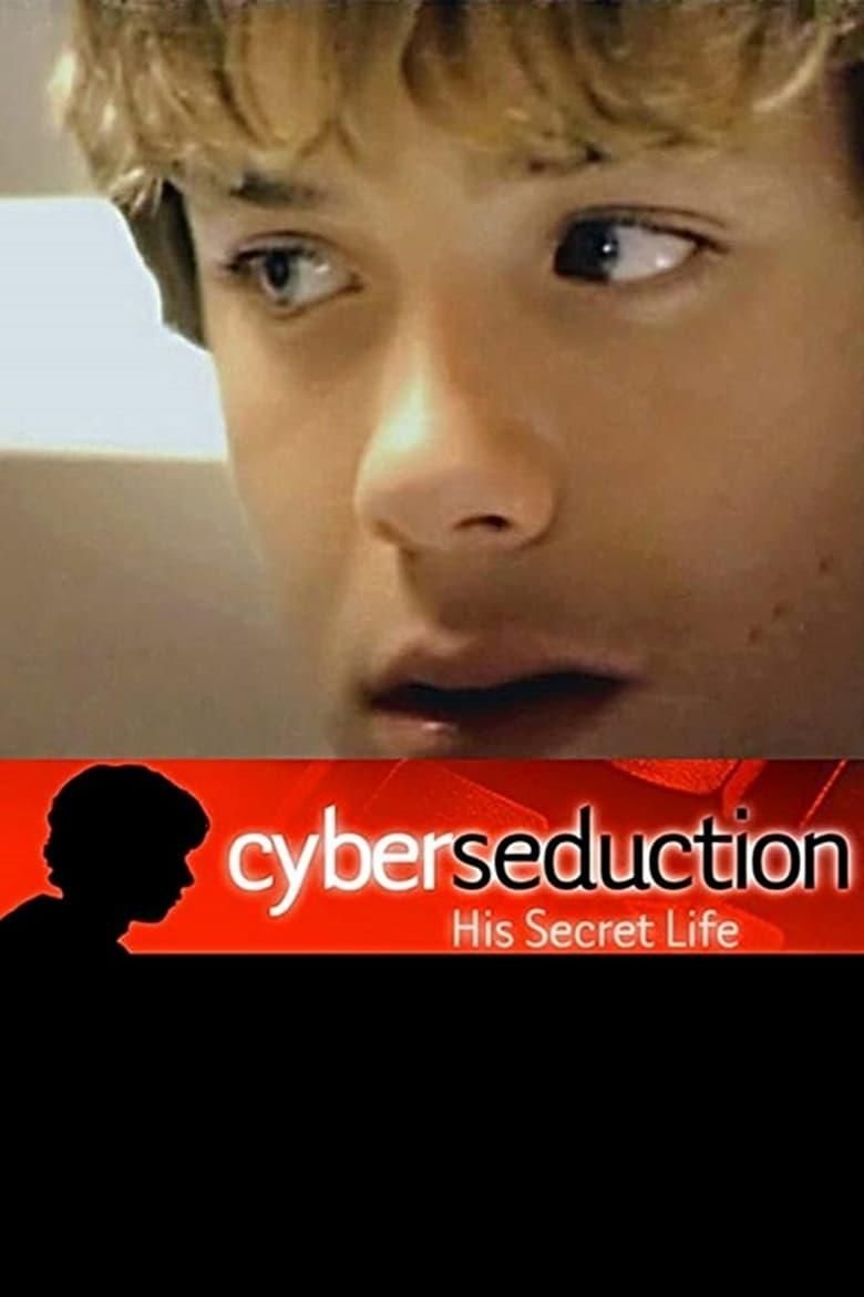 Cyber Seduction: His Secret Life poster image