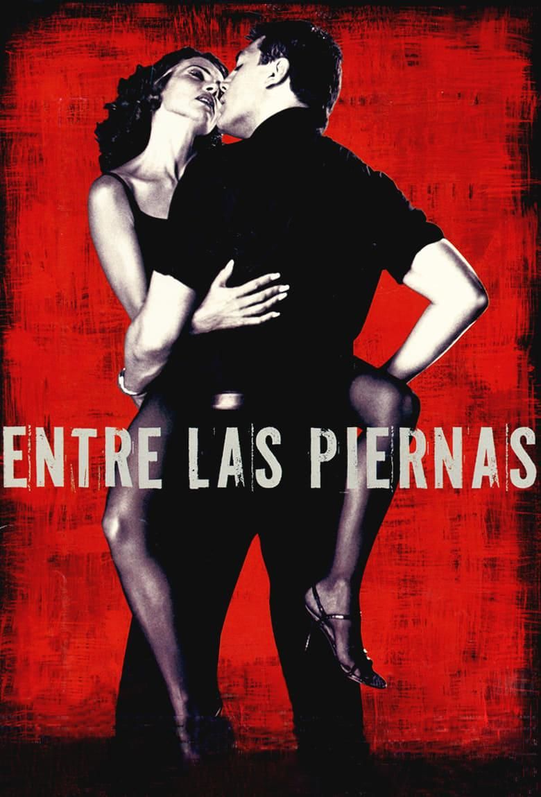 Entre las piernas poster image