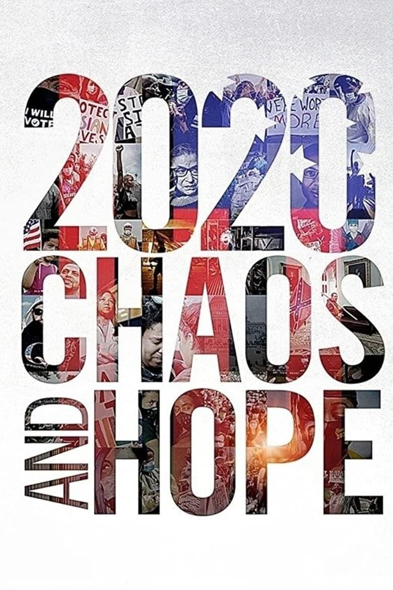 2020 Chaos and Hope poster image