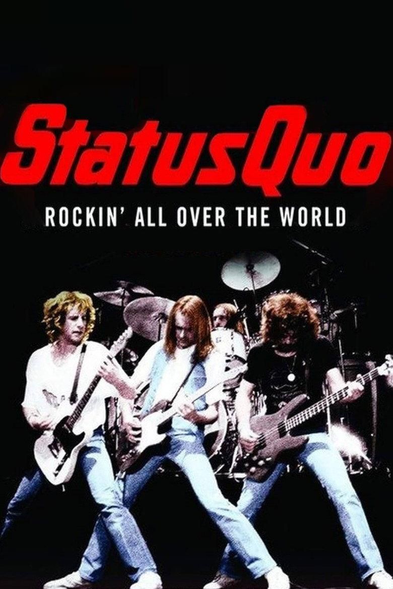 Status Quo, Rockin' All Over The World poster image