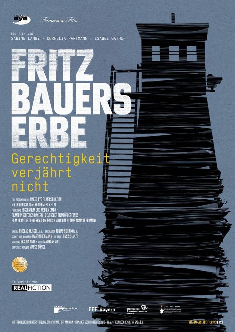 Fritz Bauers Erbe - Gerechtigkeit verjährt nicht poster image