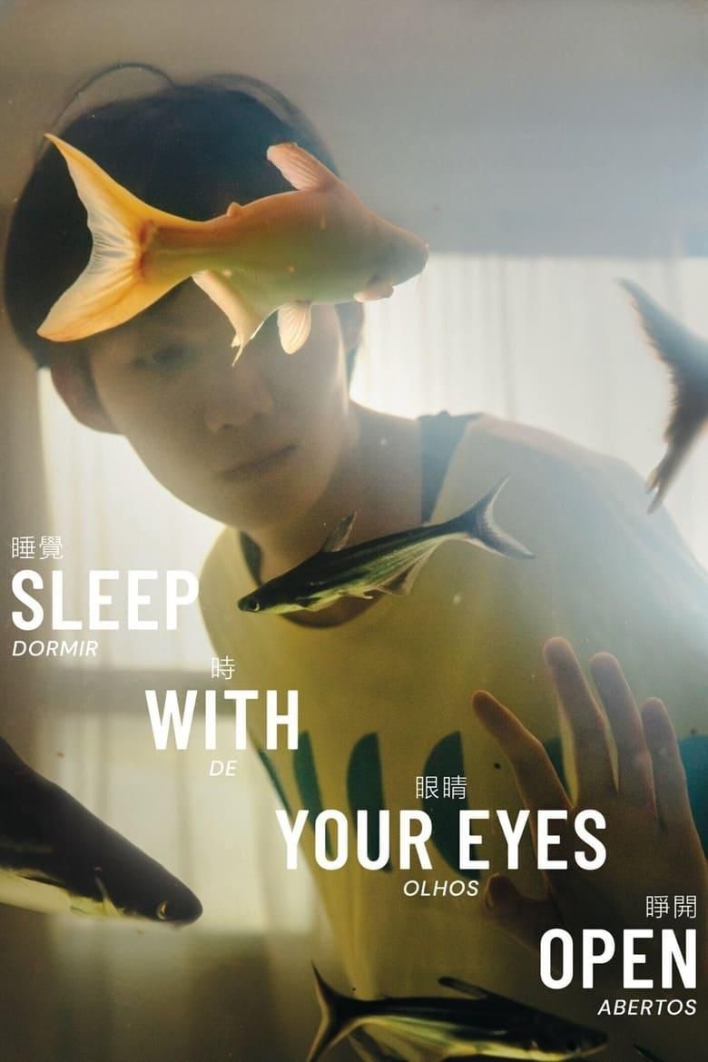 Sleep With Your Eyes Open poster image