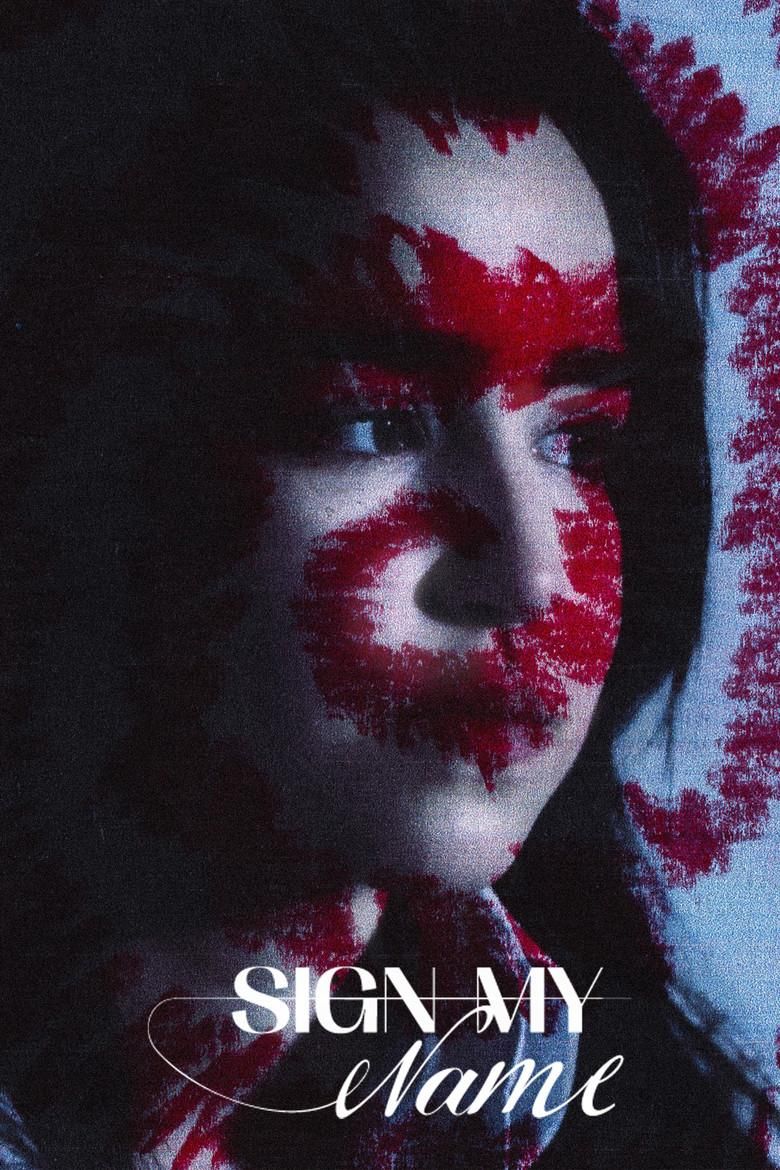 Sign My Name poster image
