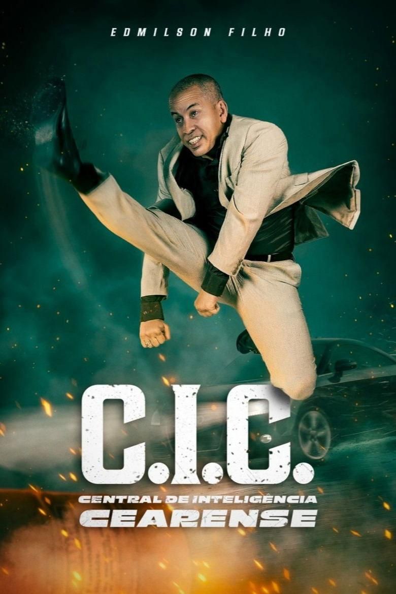 C.I.C. - Central de Inteligência Cearense poster image