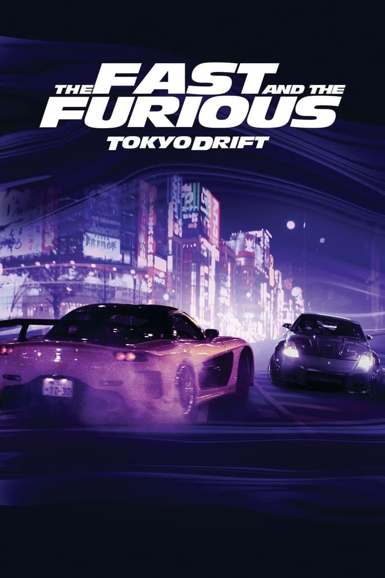 The Fast and the Furious: Tokyo Drift poster image