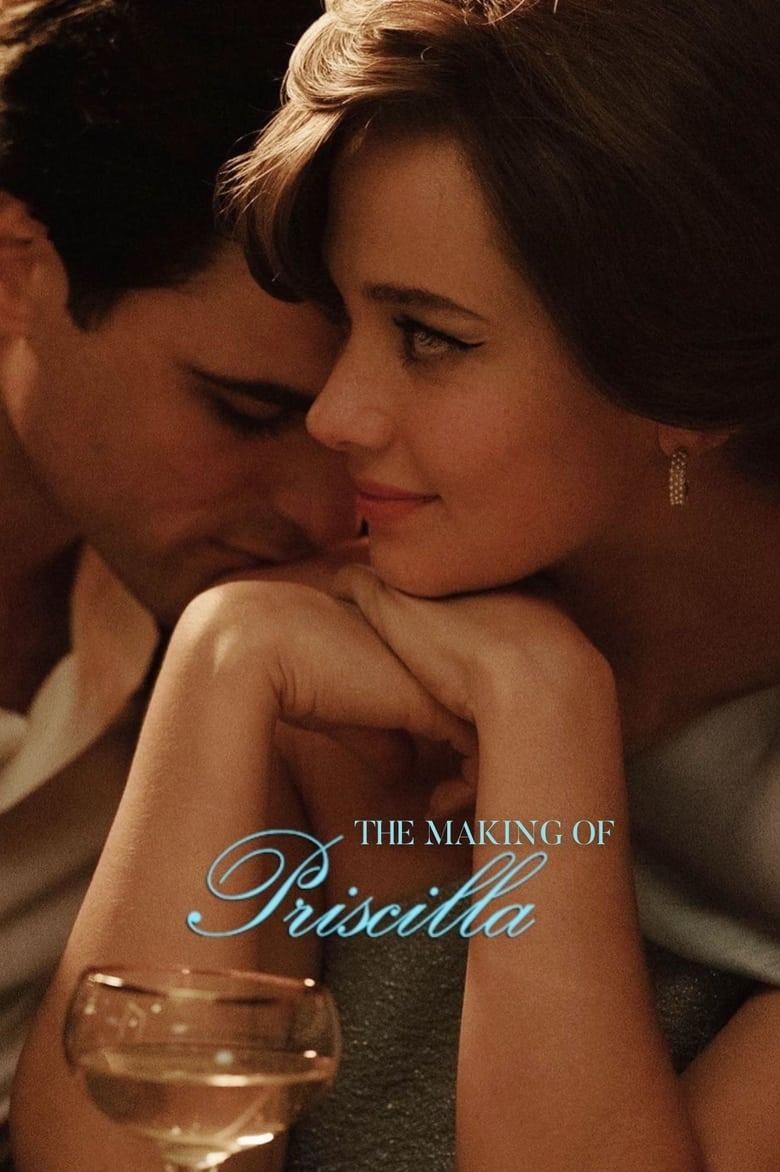 The Making of Priscilla poster image