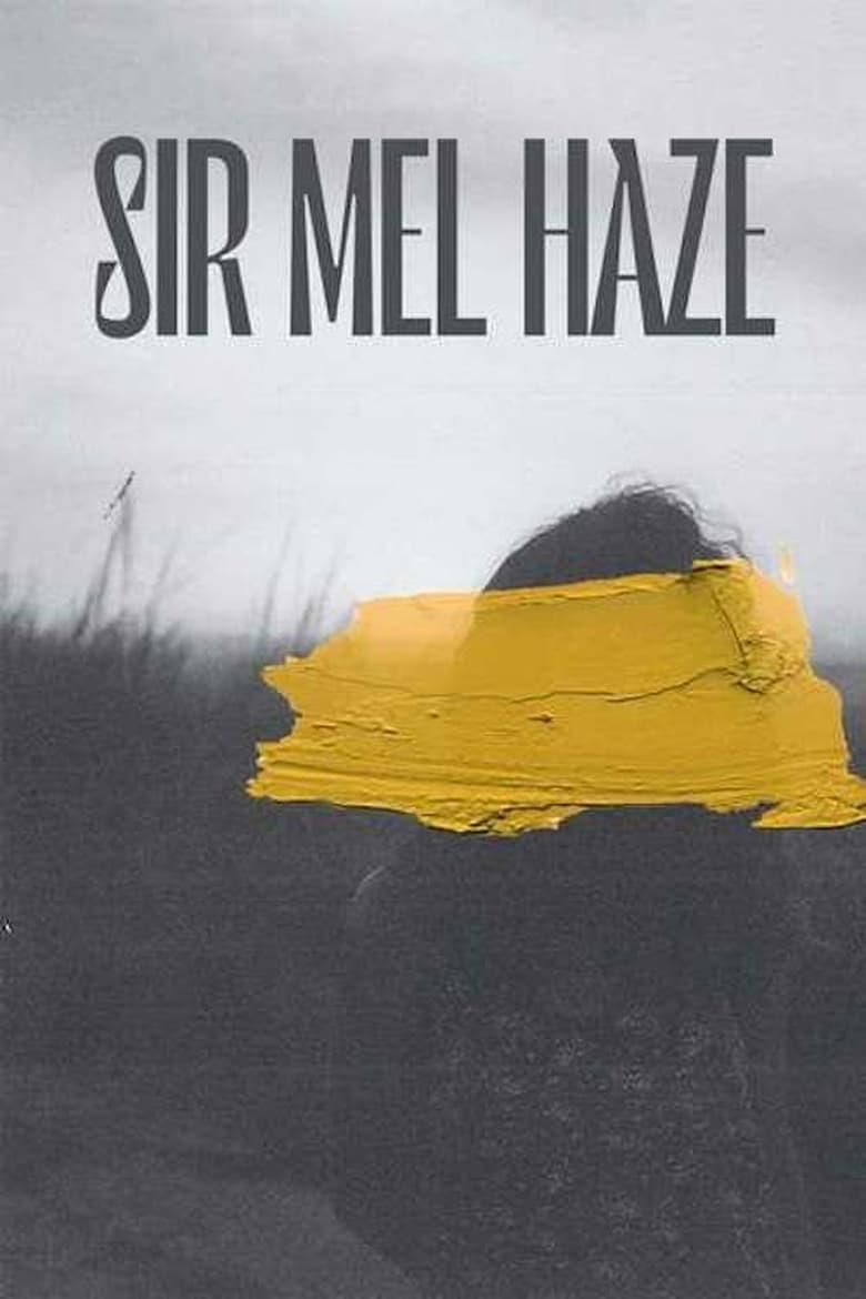 Sir Mel Haze logo