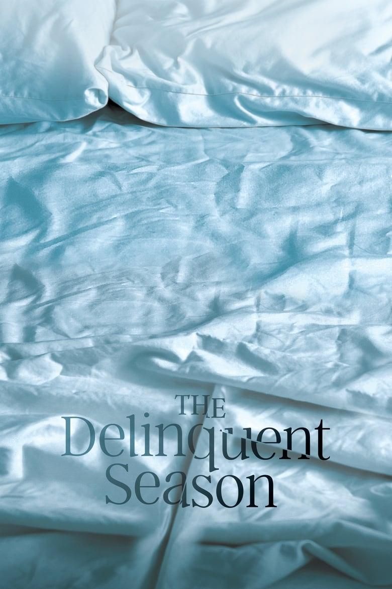 The Delinquent Season poster image