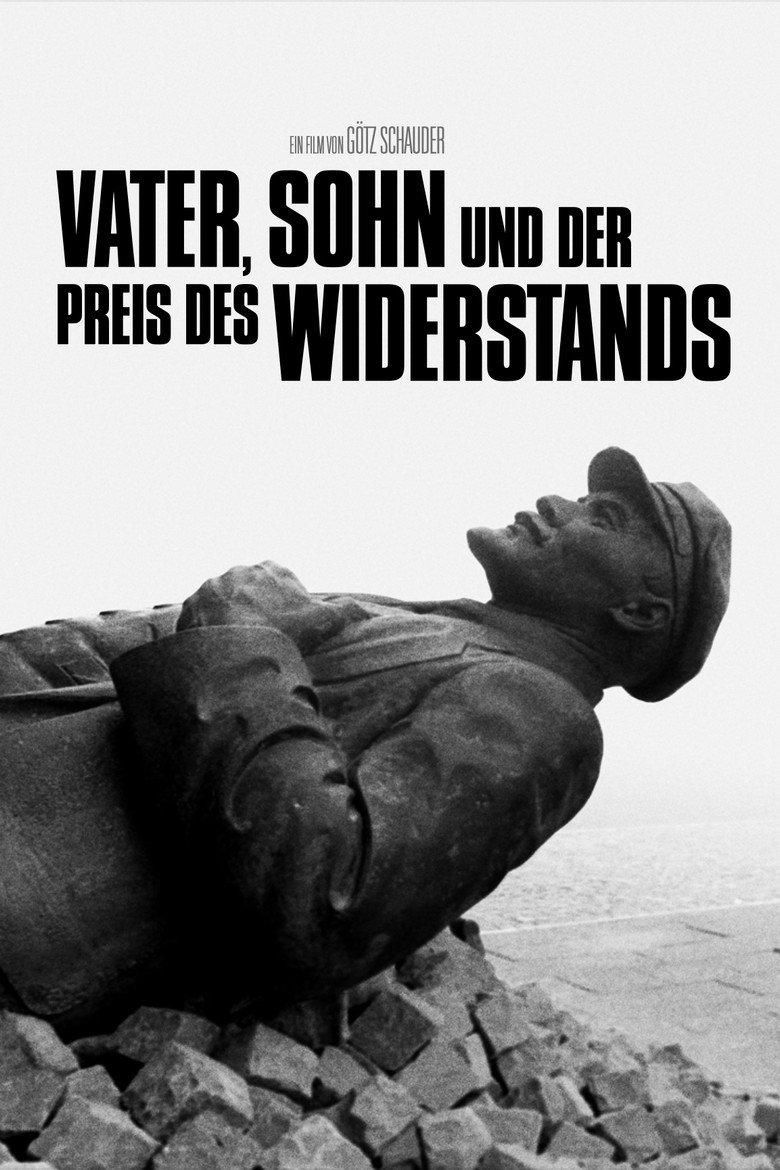 Father, Son and the Price of Resistance poster image