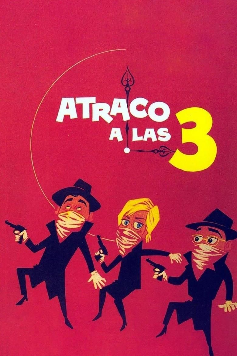 Atraco a las tres poster image