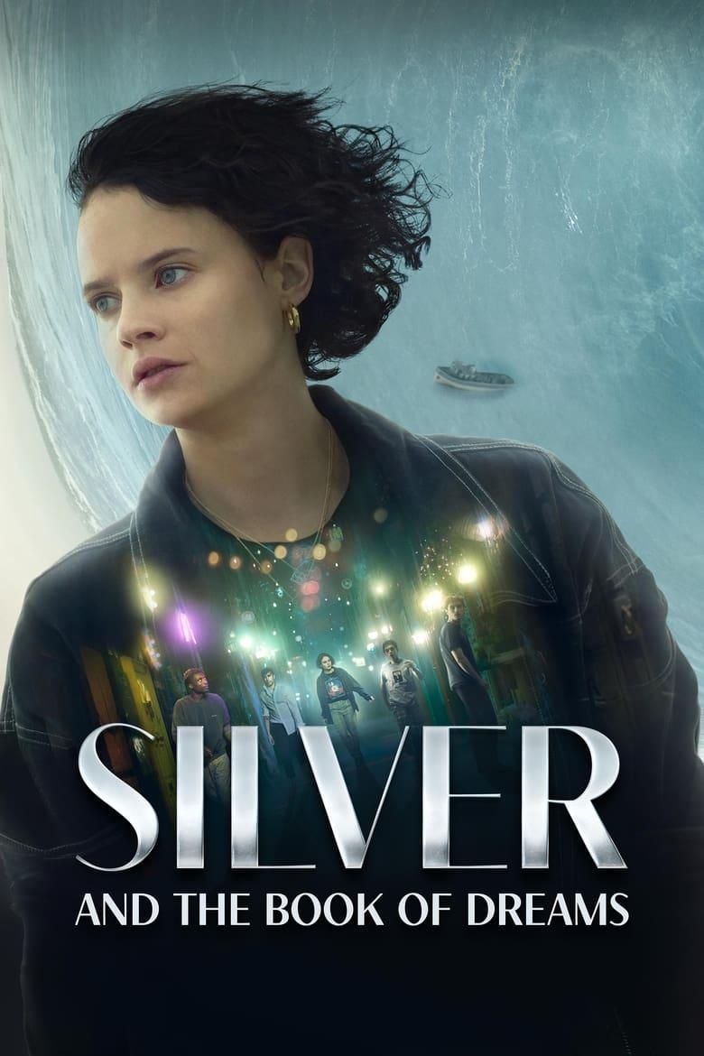 Silver and the Book of Dreams poster image