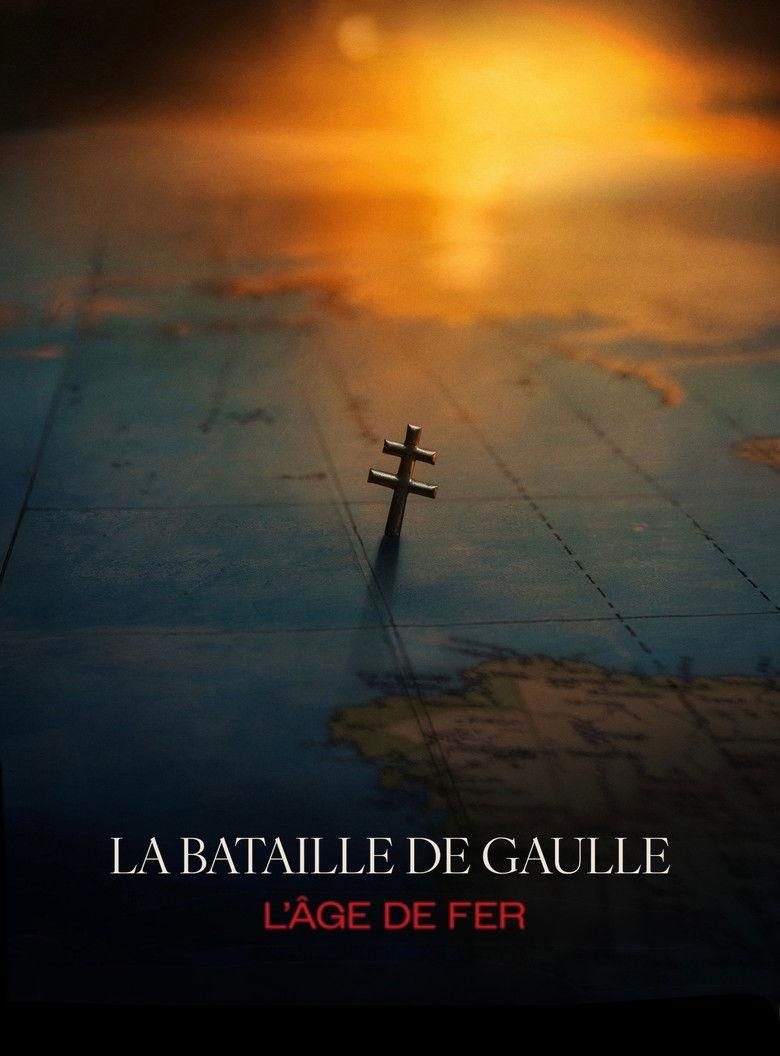 De Gaulle: Tilting Iron (Film 1) poster image