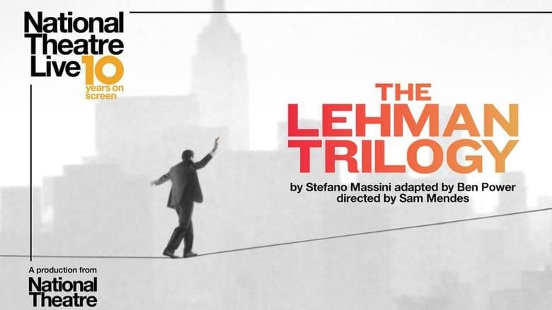 National Theatre Live: The Lehman Trilogy thumbnail