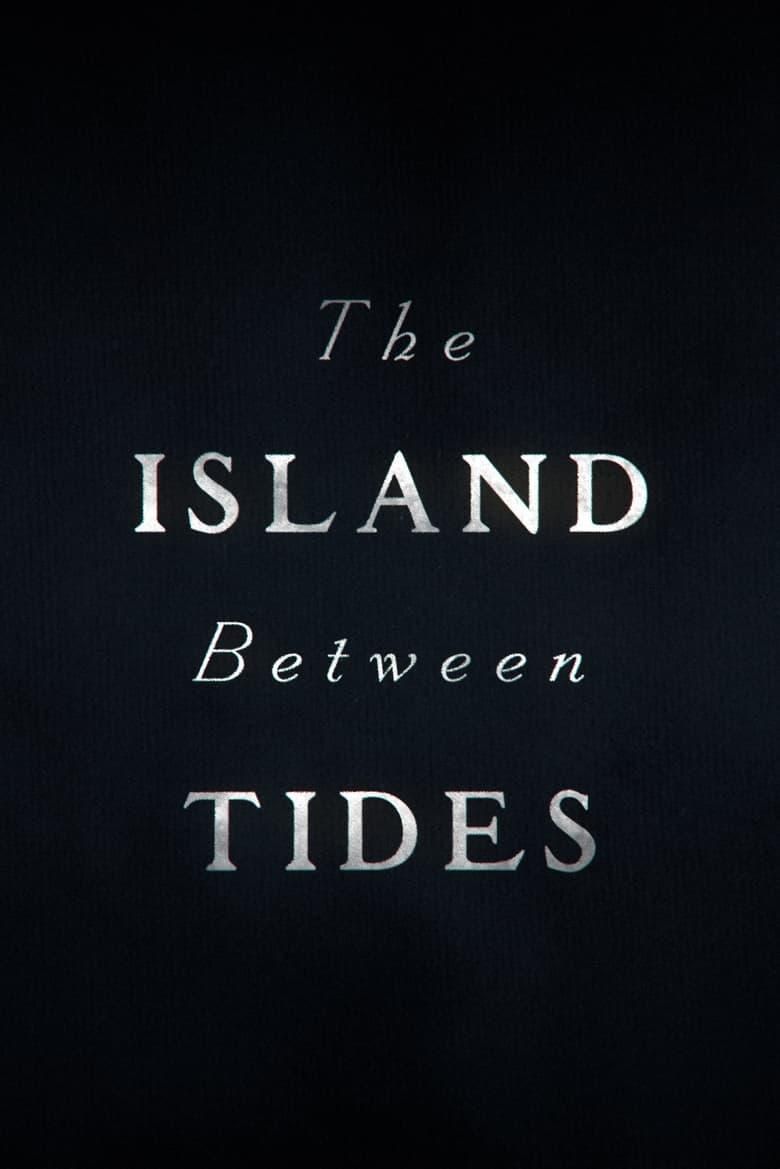 The Island Between Tides poster image