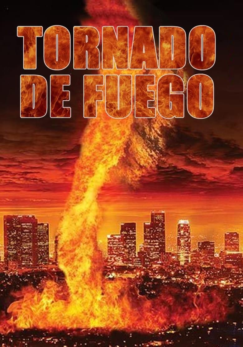 Tornado de fuego poster image