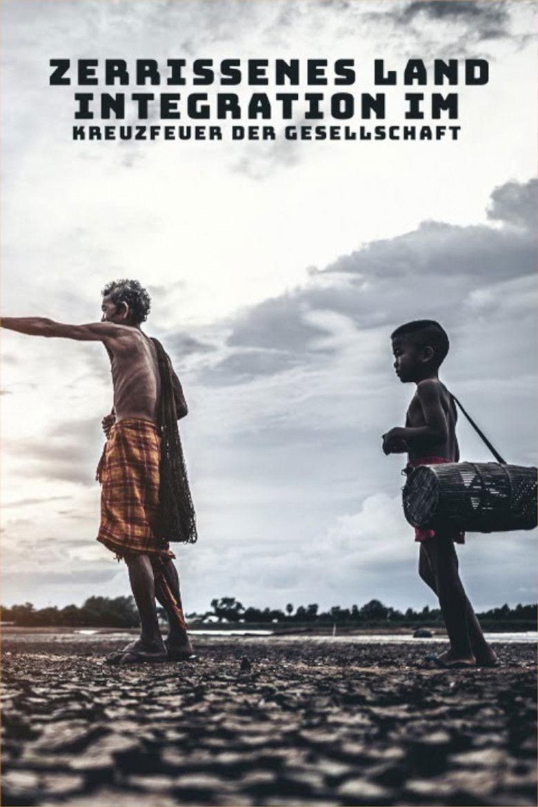 Zerrissenes Land - Integration Im Kreuzfeuer Der Gesellschaft poster image