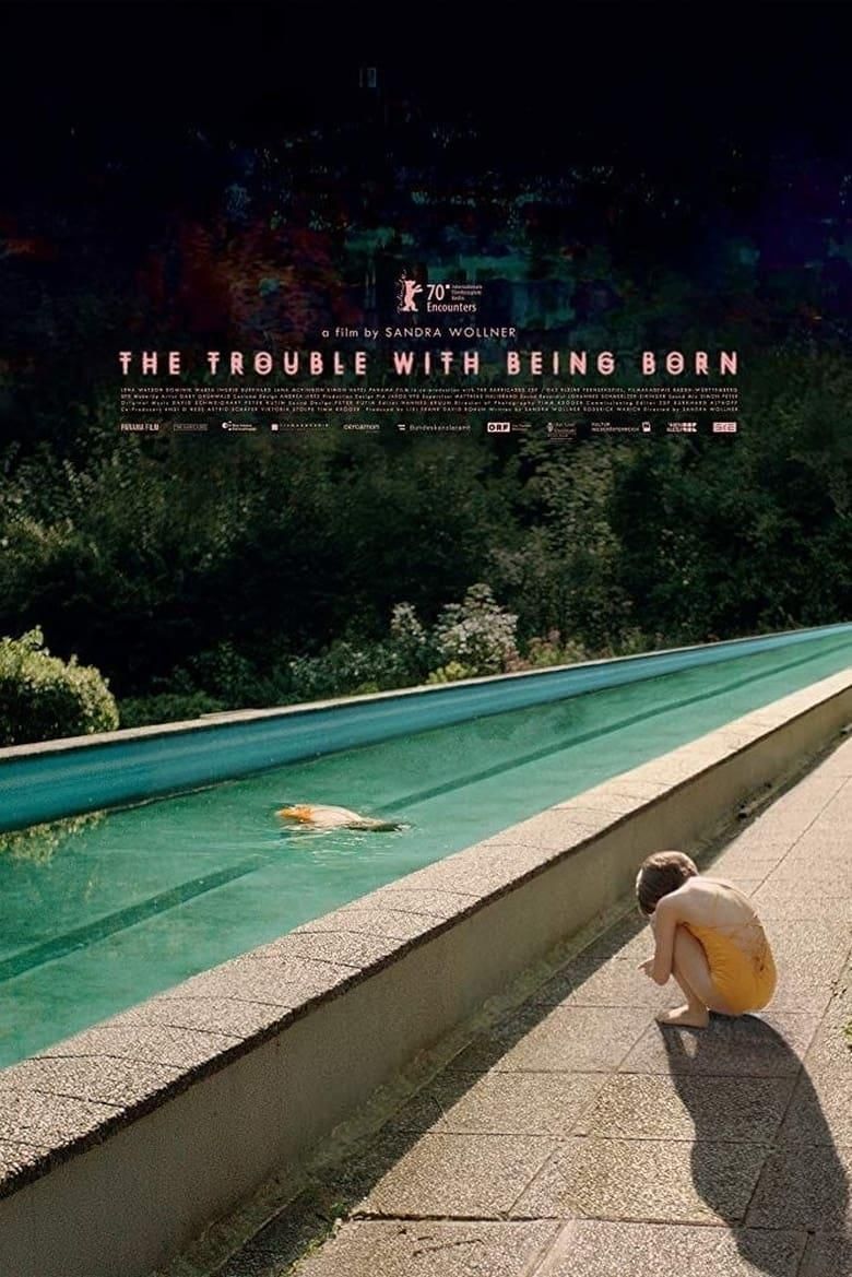 The Trouble with Being Born poster image