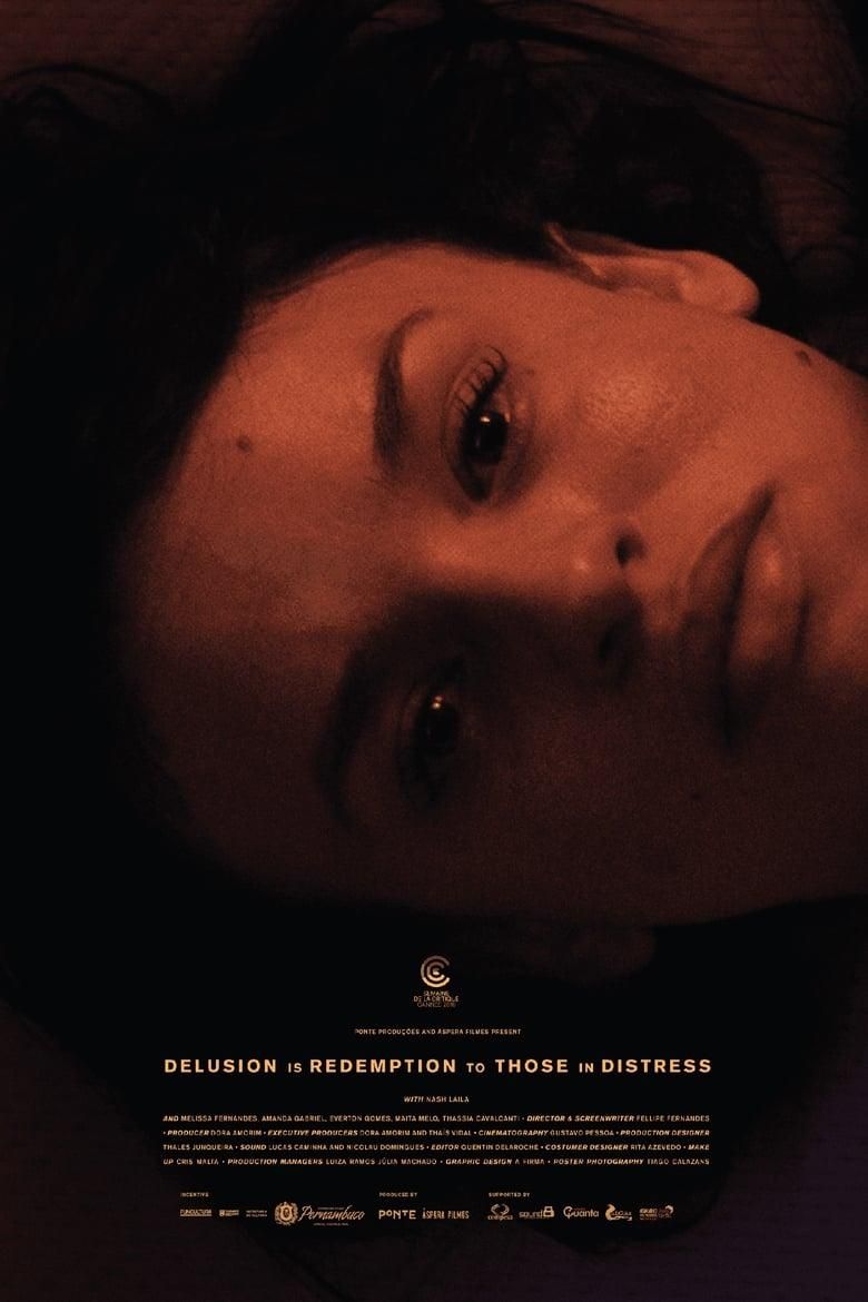 Delusion Is Redemption to Those in Distress poster image