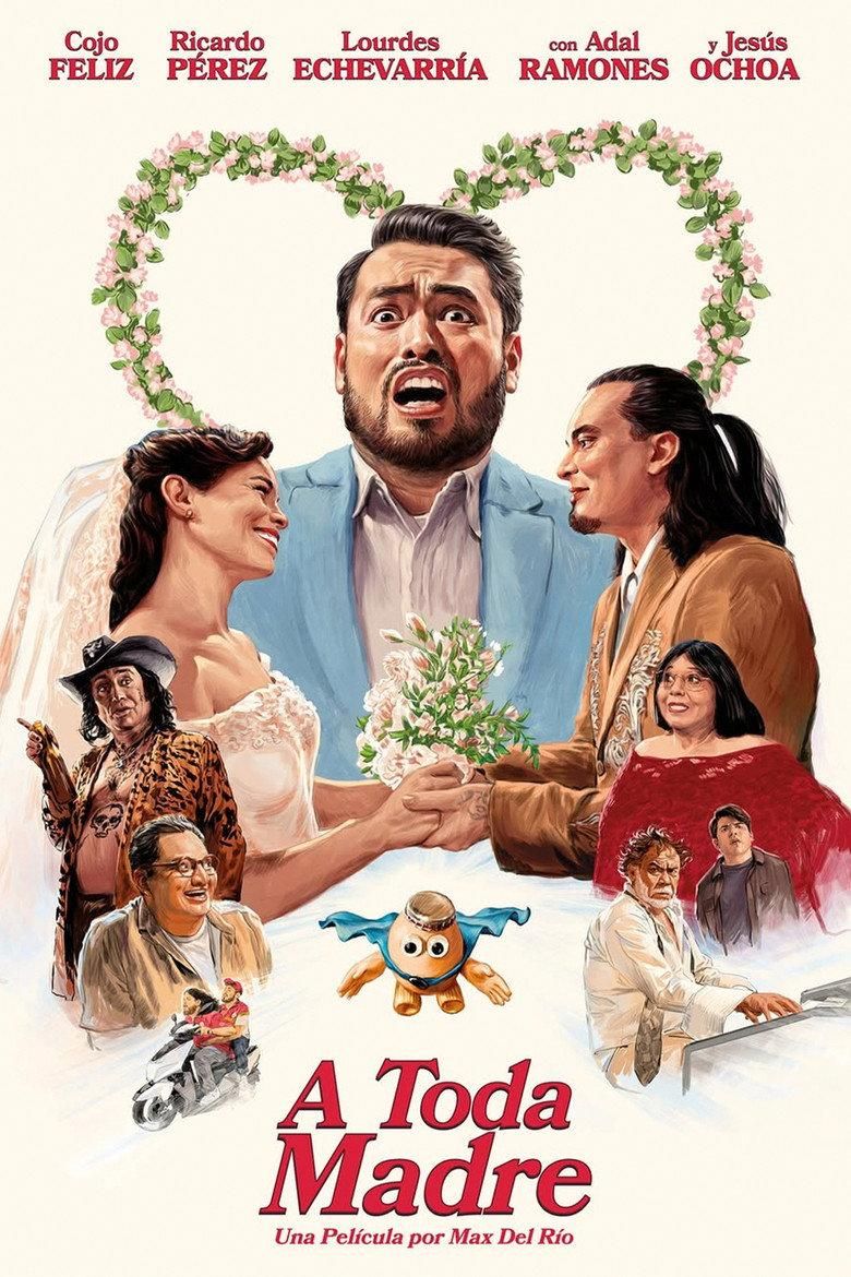 A Toda Madre poster image