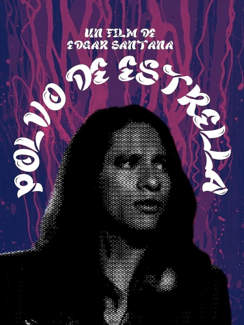 Polvo de Estrella poster image