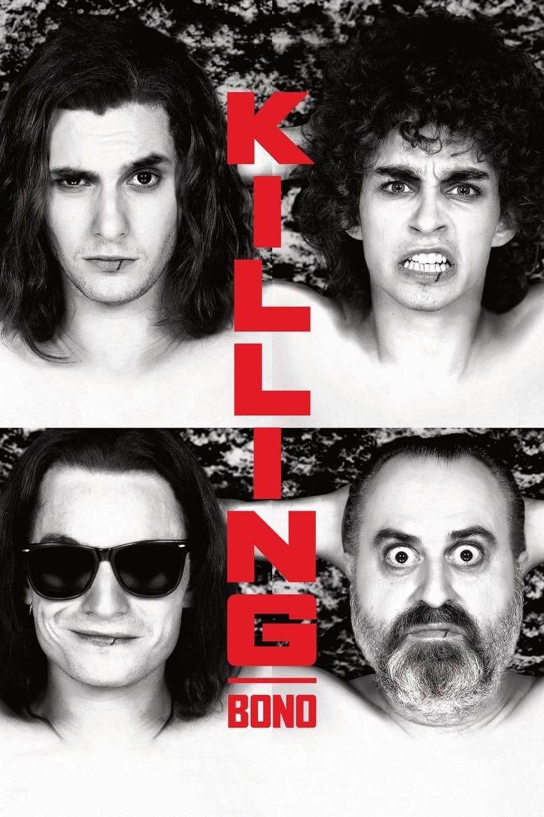 Killing Bono poster image
