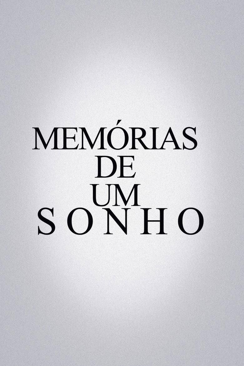 Memórias De Um Sonho poster image