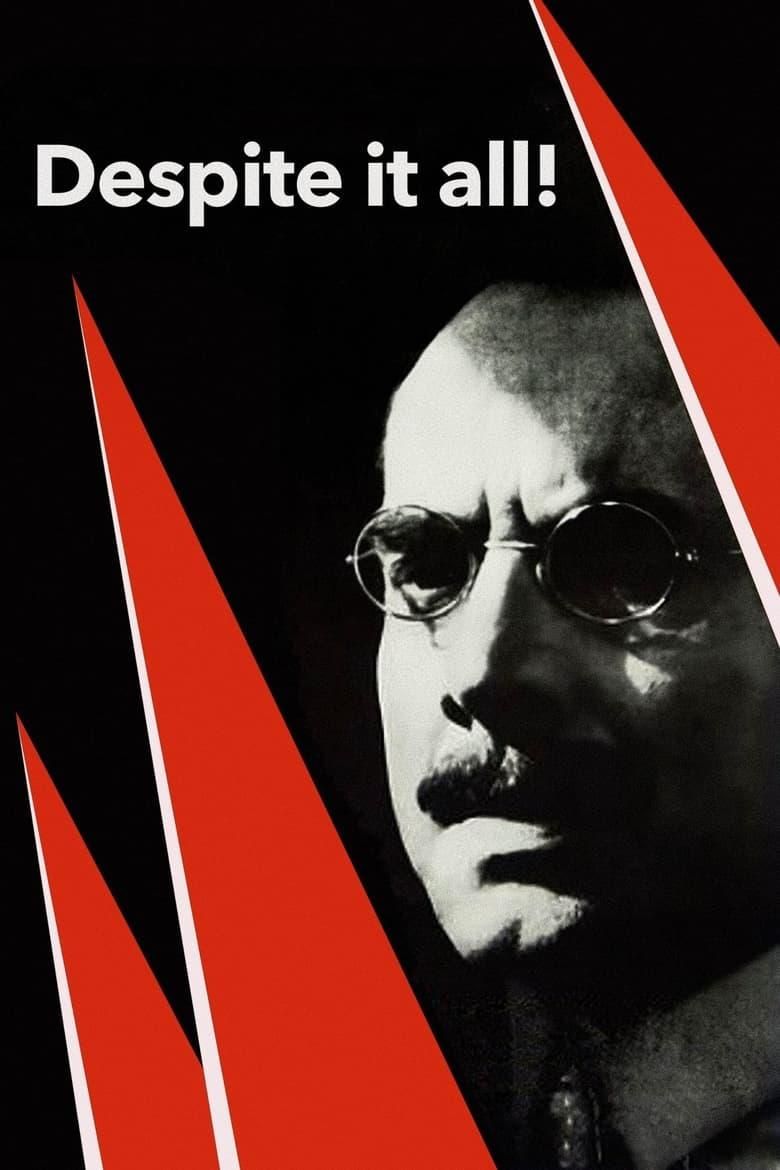 Despite It All! poster image