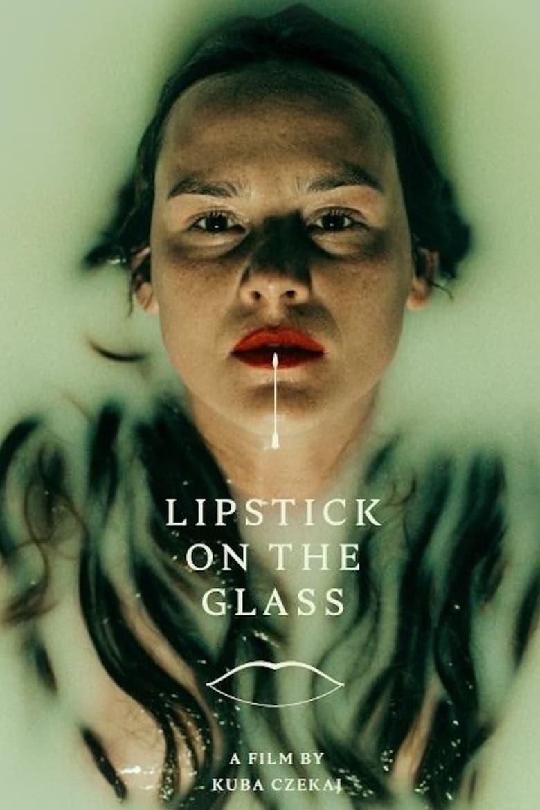 Lipstick on the Glass poster image