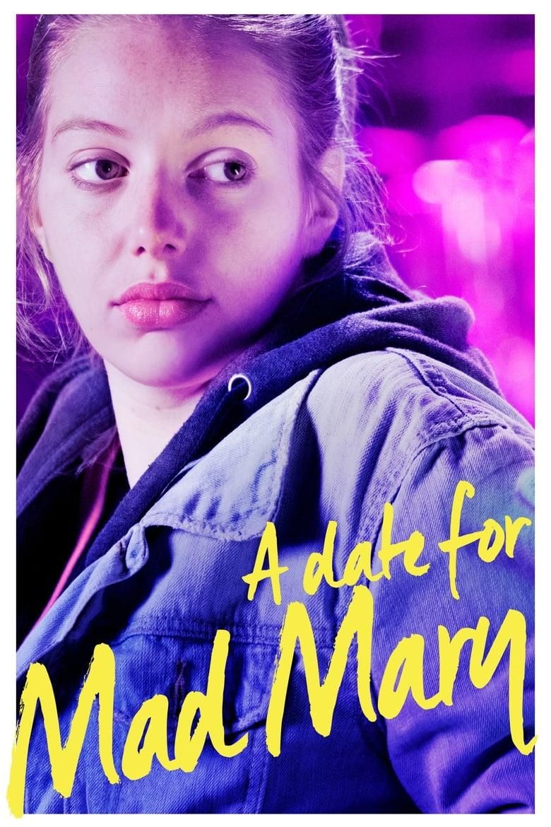 A Date for Mad Mary poster image