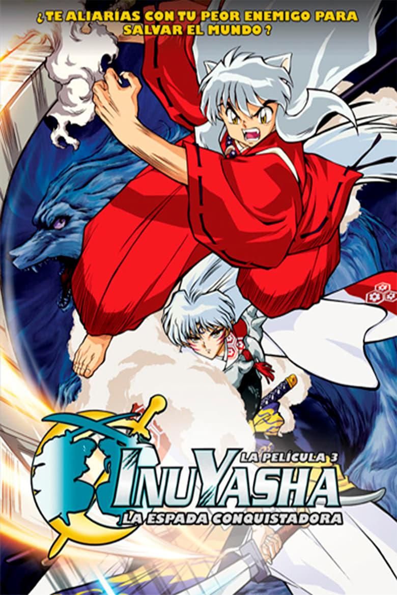 Inuyasha, la película 3: La espada conquistadora poster image