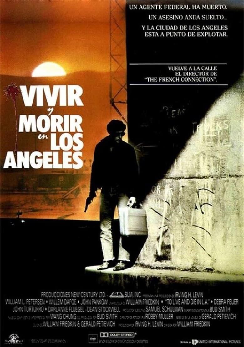 Vivir y morir en Los Ángeles poster image
