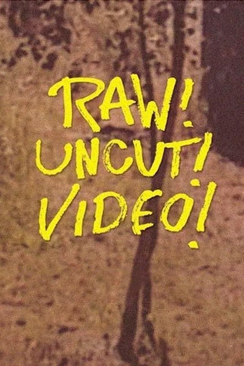 Raw! Uncut! Video! logo