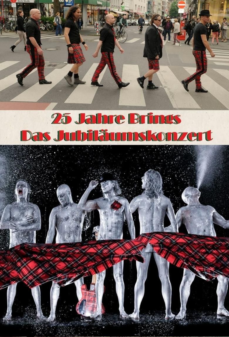 25 Jahre Brings - Das Jubiläumskonzert poster image