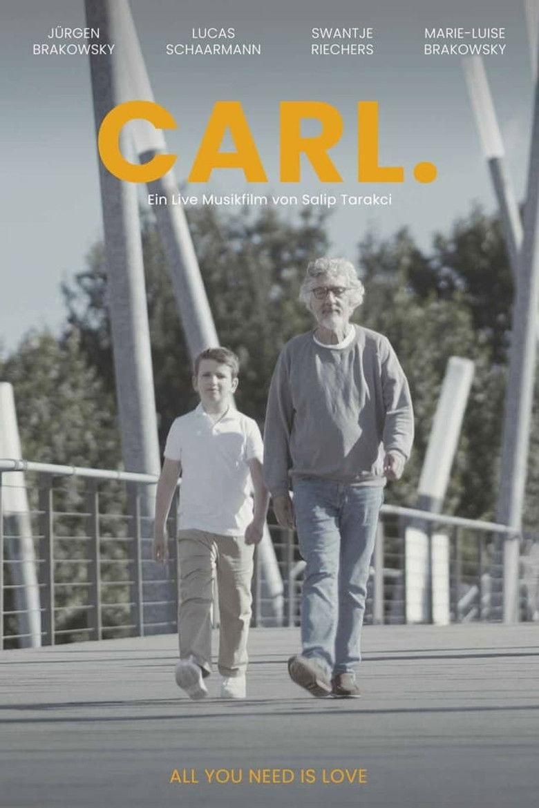 Carl. Der Live Musikfilm poster image