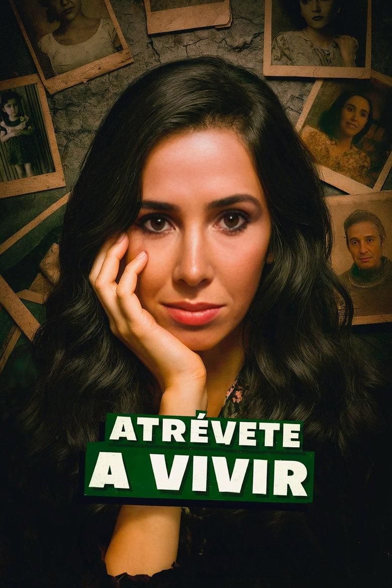 Atrevete a Vivir poster image