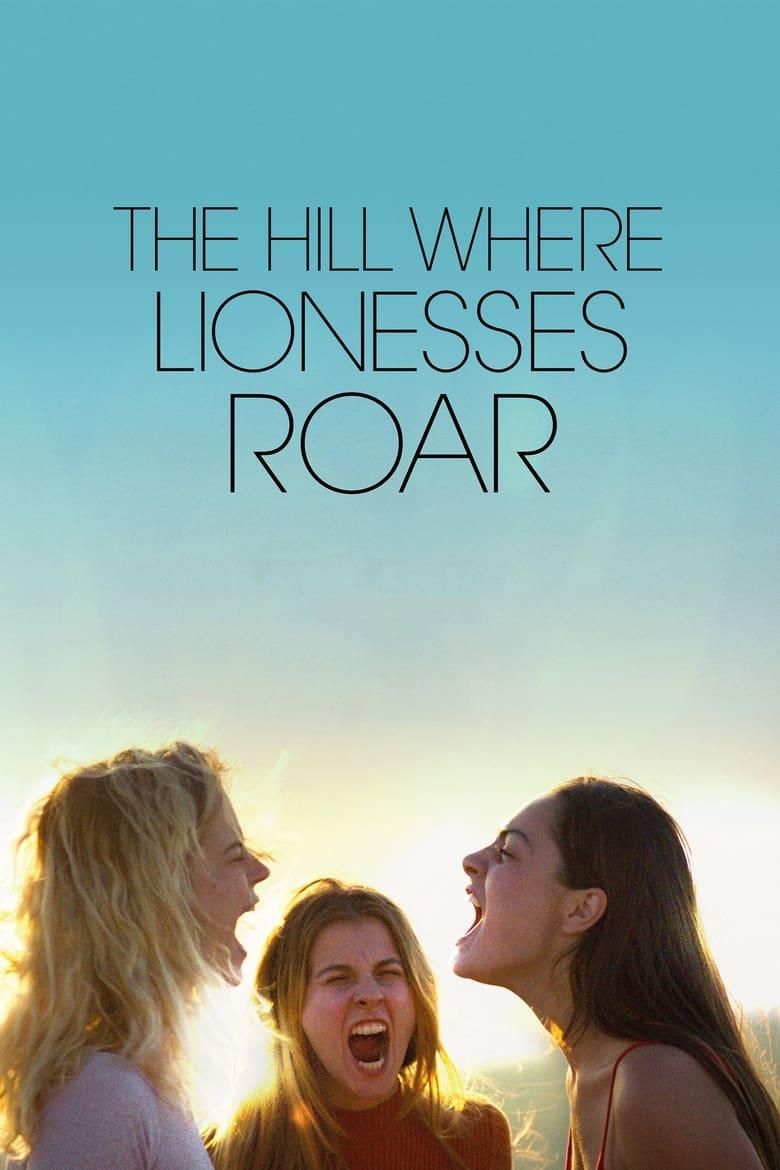 The Hill Where Lionesses Roar poster image