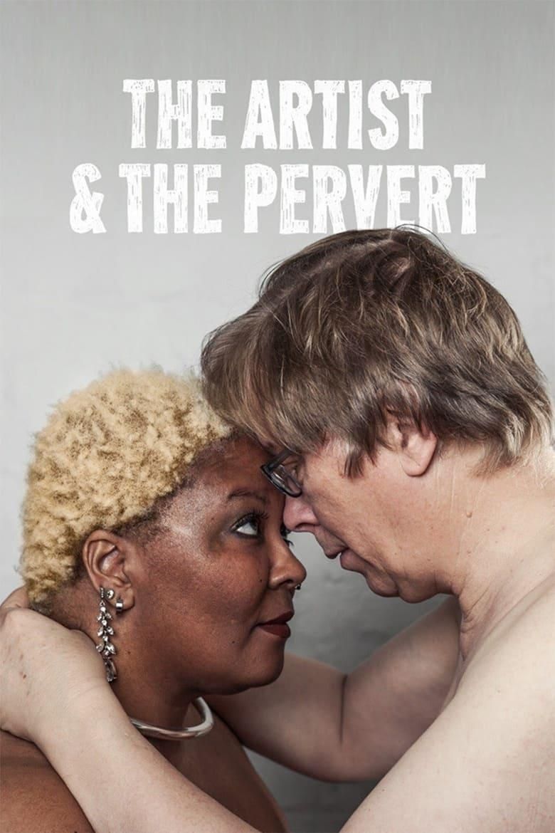 The Artist & the Pervert poster image