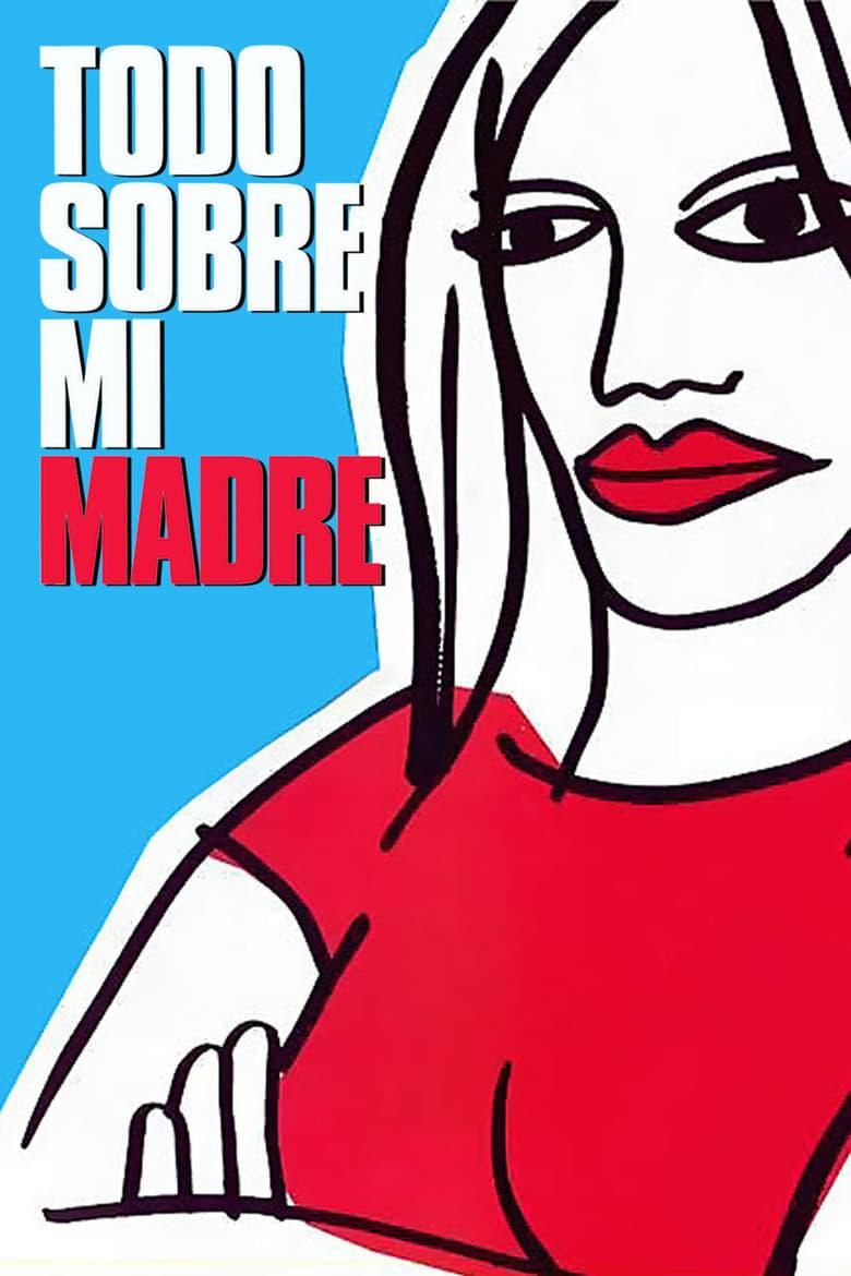 Todo sobre mi madre poster image