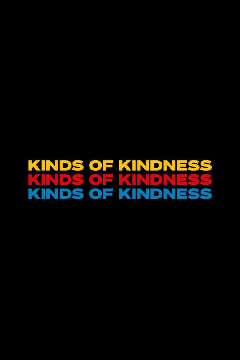 Kinds of Kindness poster image