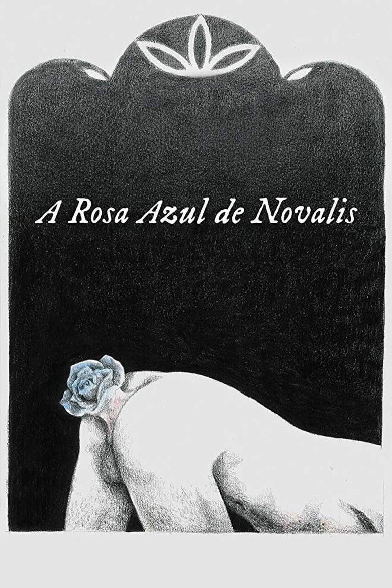 A Rosa Azul de Novalis poster image