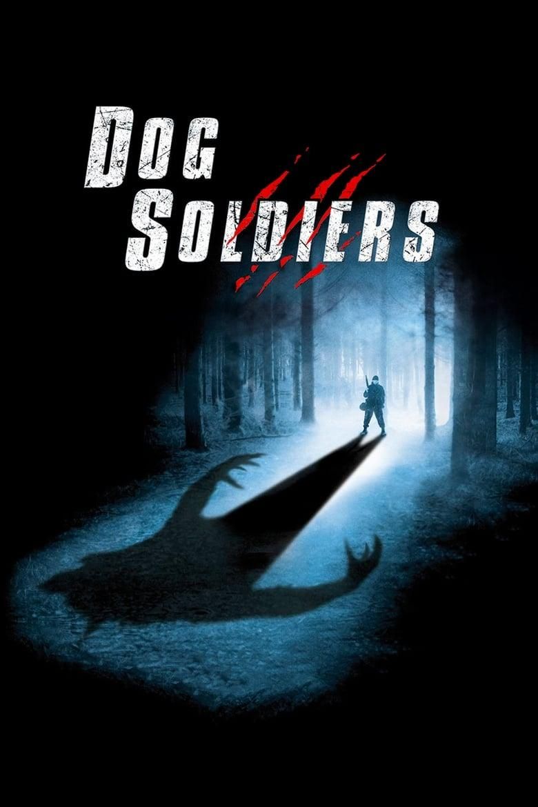 Dog Soldiers poster image