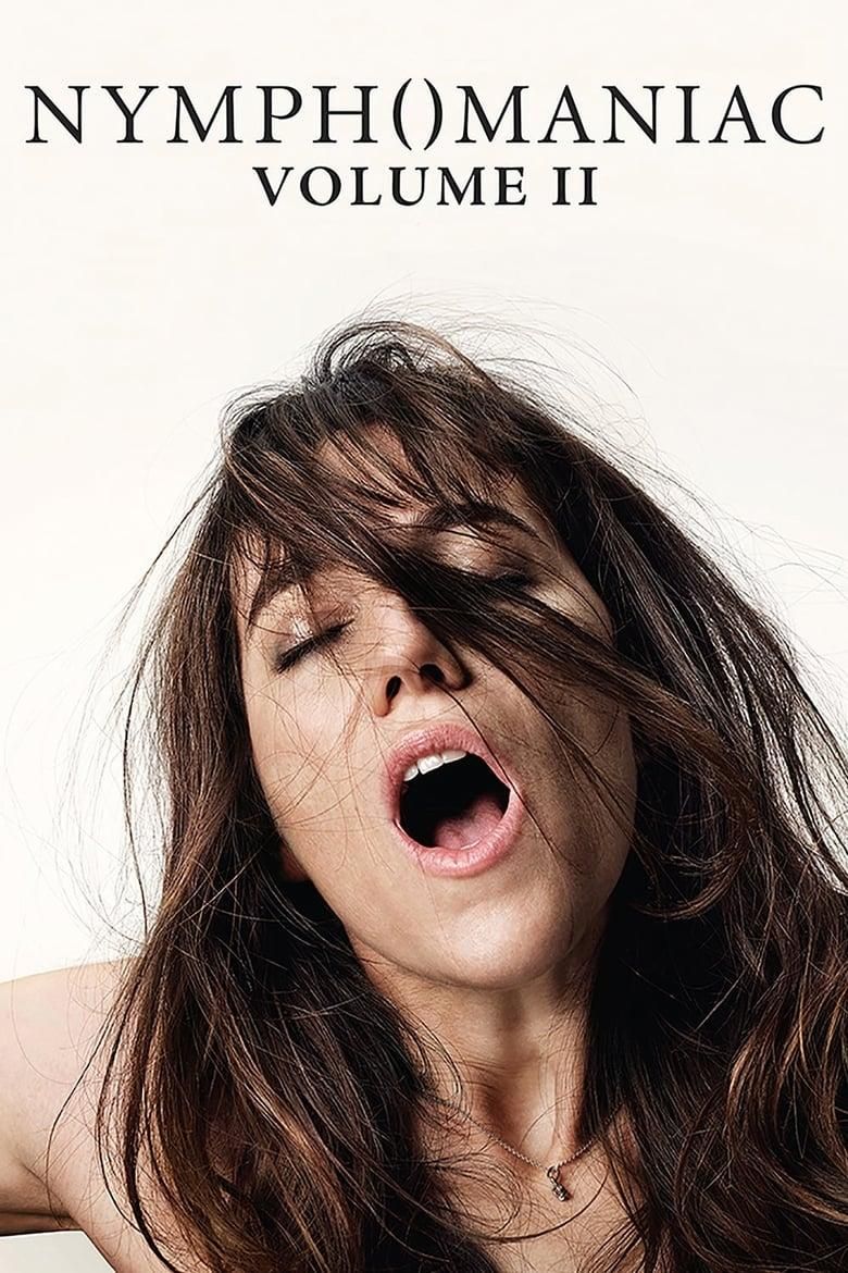 Nymphomaniac: Vol. II poster image