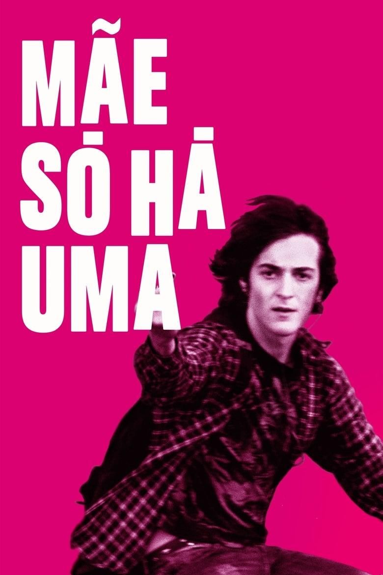 Mãe Só Há Uma poster image