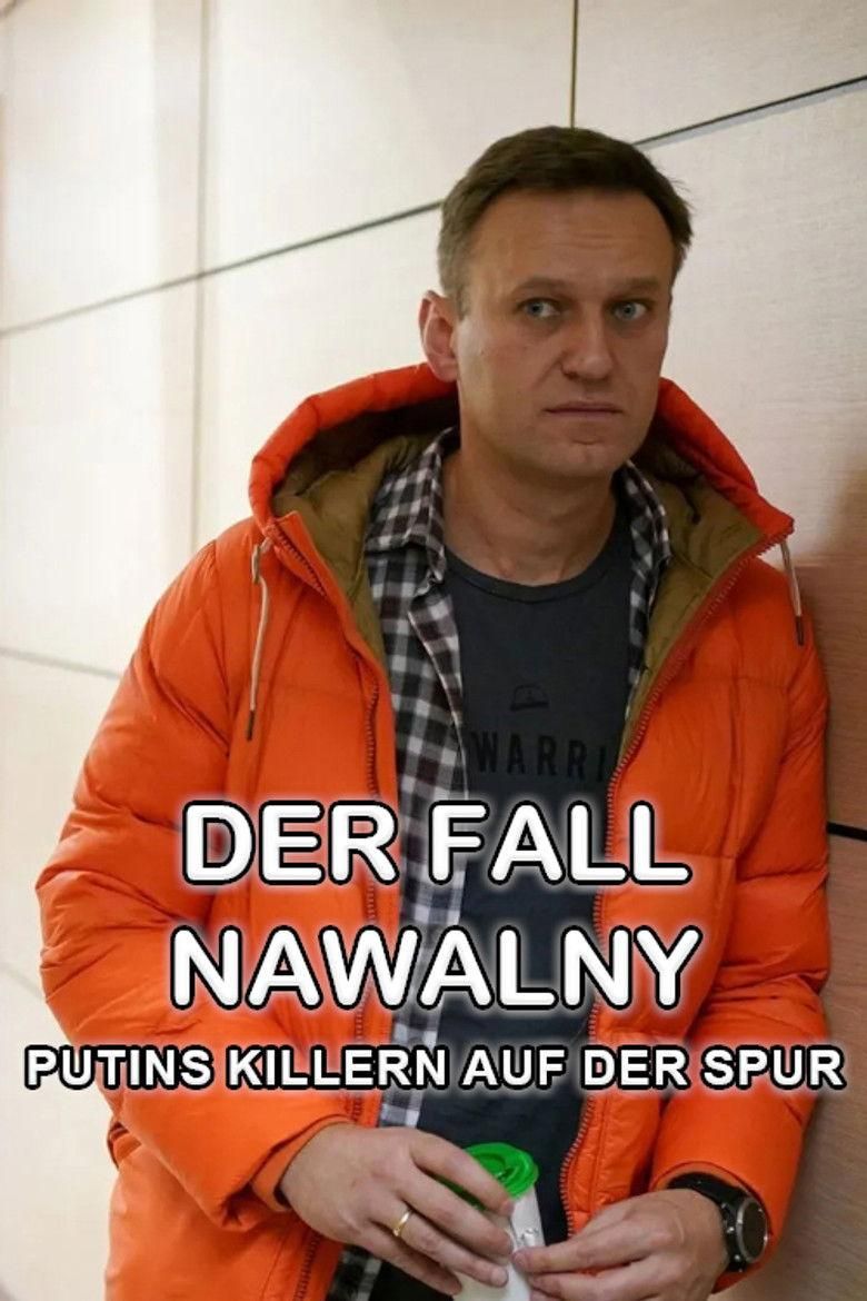 Der Fall Nawalny: Putins Killern auf der Spur poster image