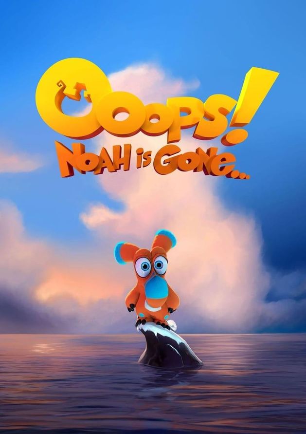 poster for Ooops! Noah Is Gone...