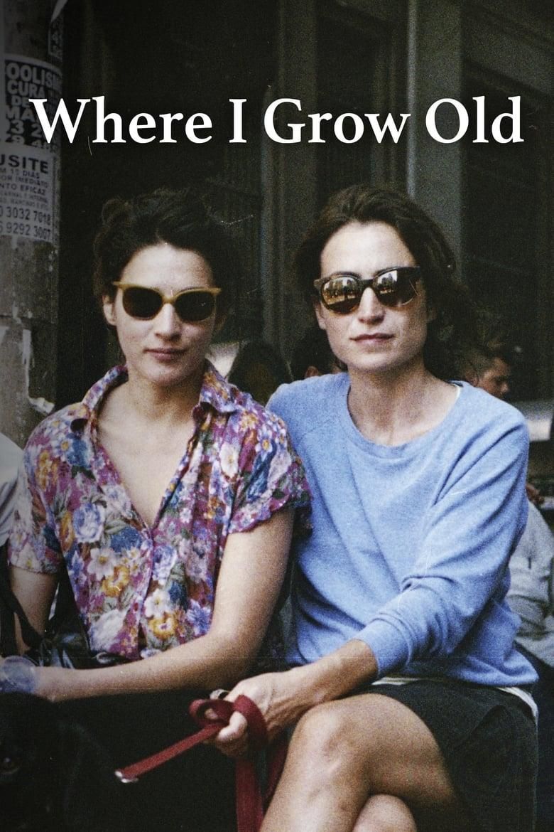 Where I Grow Old poster image