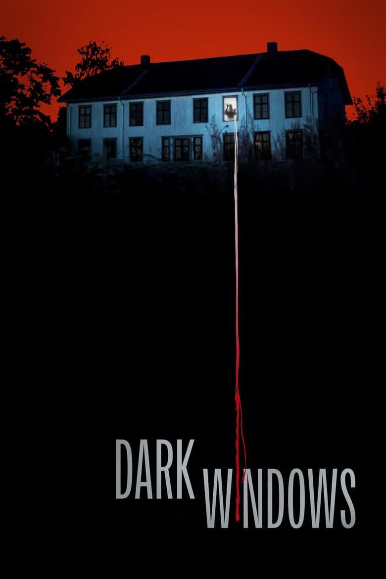 Dark Windows poster image