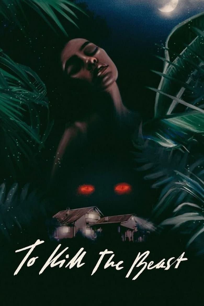 To Kill the Beast poster image