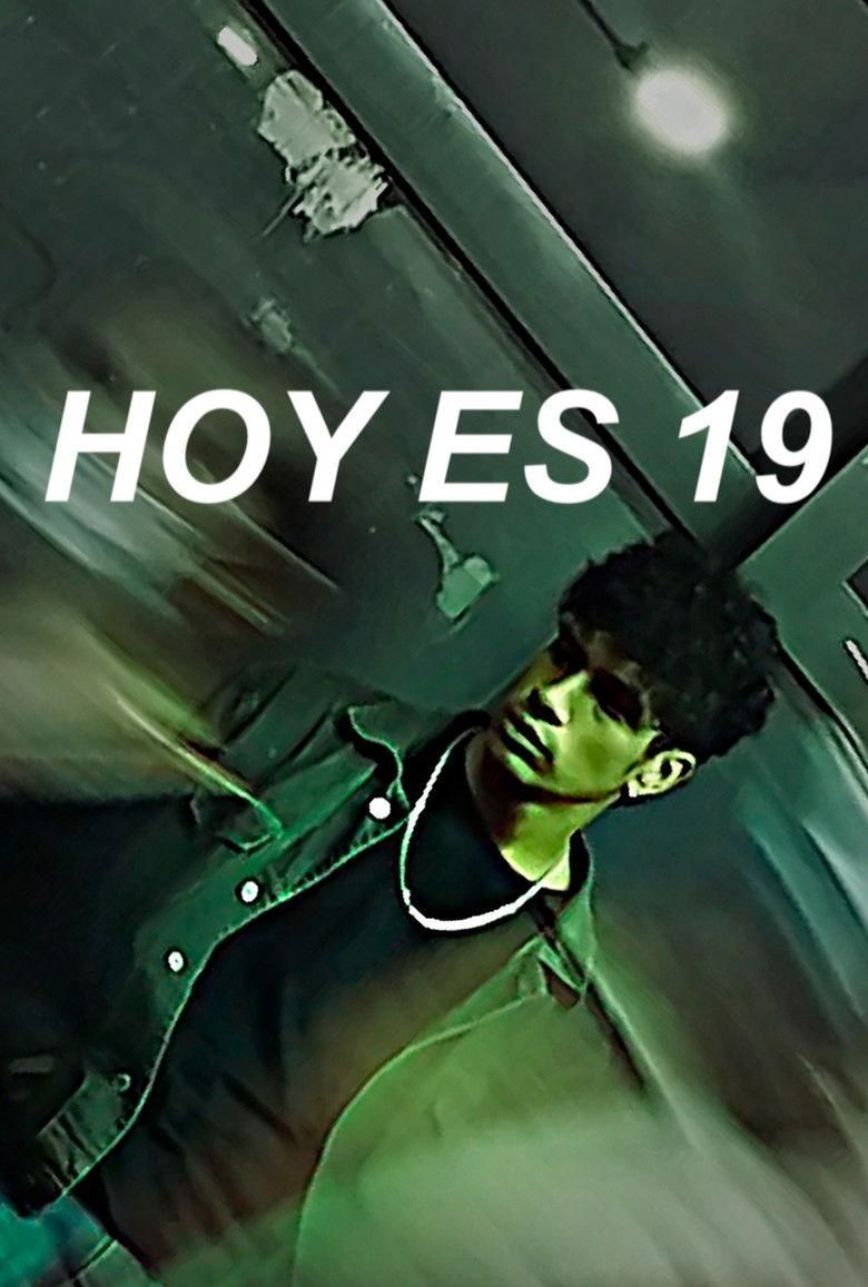 Hoy es 19 poster image